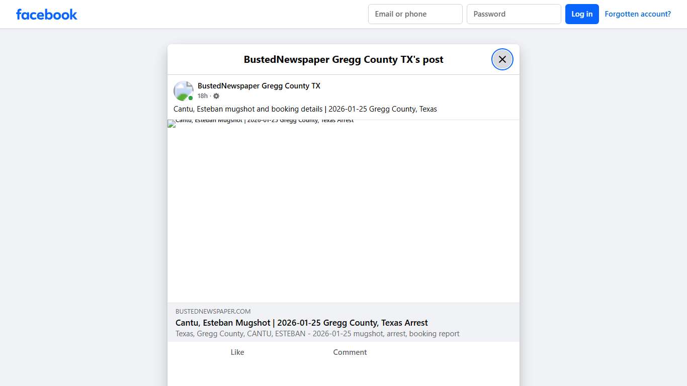 Cantu, Esteban mugshot... - BustedNewspaper Gregg County TX Facebook